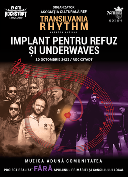 Brasov: Implant Pentru Refuz si Underwaves - Transilvania Rhythm
