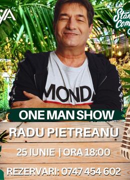 Onesti: One Man Show - Radu Pietreanu