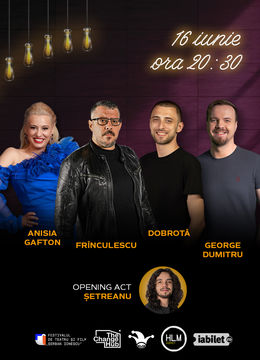 The Fool: Stand up comedy cu Frînculescu, Alex Dobrotă, George Dumitru și Anisia Gafton
