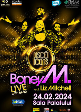 Concert “Boney M. feat. Liz Mitchell, Live With Band” În anul 2024