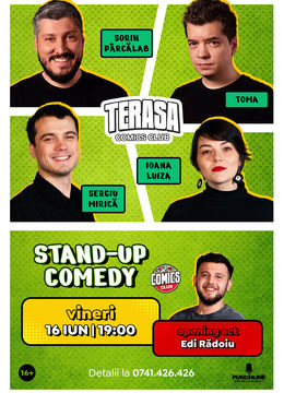 Stand-up cu Toma, Sorin, Mirică și Ioana Luiza pe Terasa ComicsClub!
