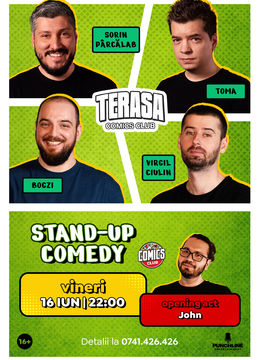 Stand-up cu Toma, Sorin, Bogzi și Virgil pe Terasa ComicsClub!