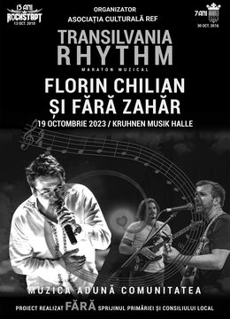 Brașov: Concert Florin Chilian si Fără Zahăr – Transilvania Rhythm