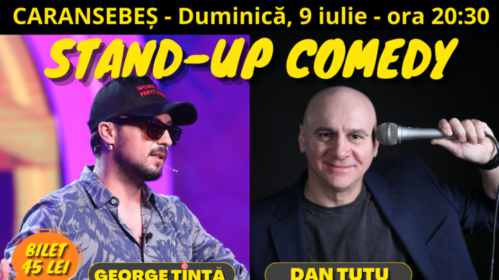 Caransebes: Stand-up Comedy cu George Țintă și Dan Țuțu @ Terasa Cafe Nostra