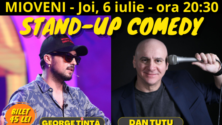 Mioveni: Stand-up Comedy cu George Țintă și Dan Țuțu @ Hotel Restaurant Valentino