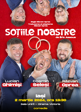 Iasi: Sotiile Noastre