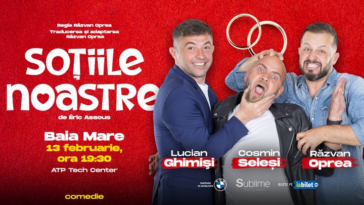 Baia Mare: Sotiile Noastre