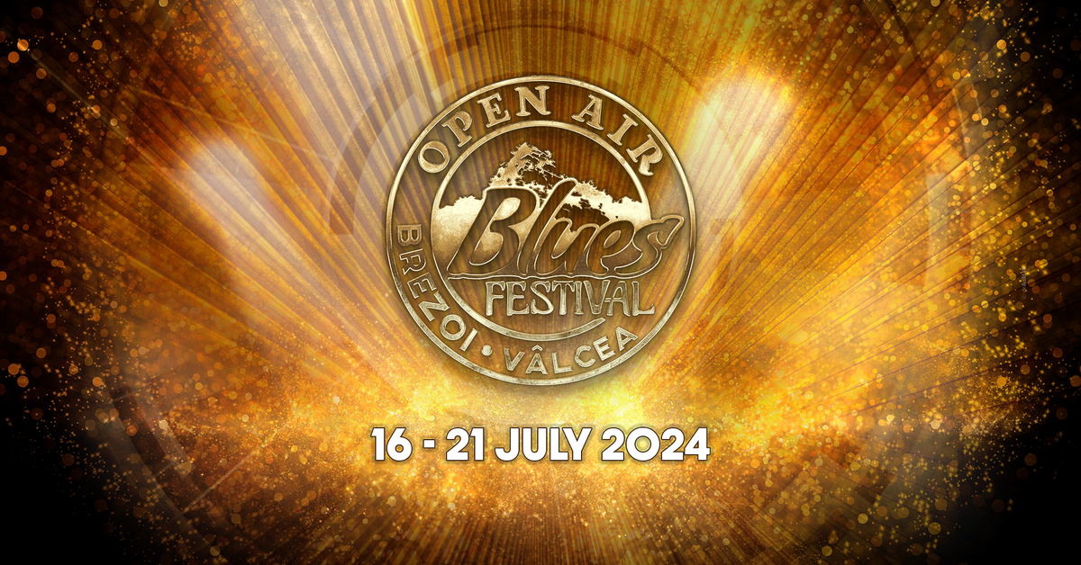 Bilete Open Air Blues Festival Brezoi 2024 1621 iul '24 Summer