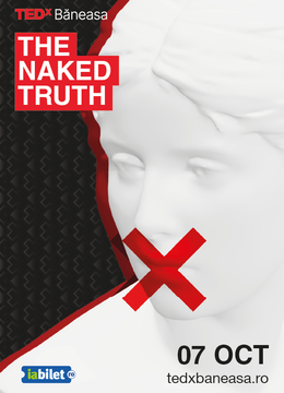 TEDx Băneasa – The Naked Truth