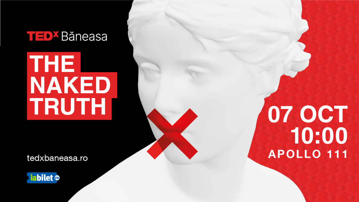 Bilete TEDx Băneasa The Naked Truth oct ora Apollo iaBilet ro