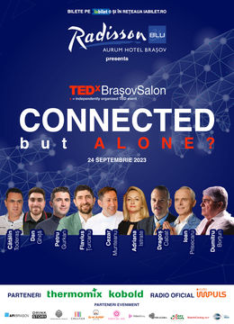 TEDxBrașovSalon: CONNECTED BUT ALONE?
