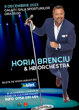 Galați: Concert Horia Brenciu & HB orchestra