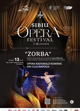 Sibiu: Opera Festival 2023: "Zorba" - Opera Națională Română Cluj-Napoca