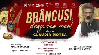 Timisoara: Brâncuși, dragostea mea