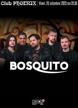 Constanța: Concert Bosquito @ Club Phoenix