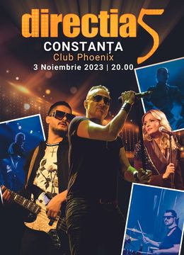 Constanta: Direcția 5 - Senzitiv Live Tour 2024