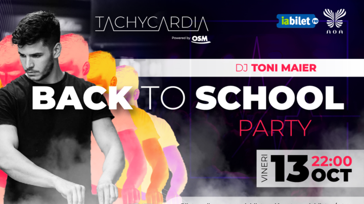 Cluj-Napoca:  Back to School Party - TACHYCARDIA powered by OSM