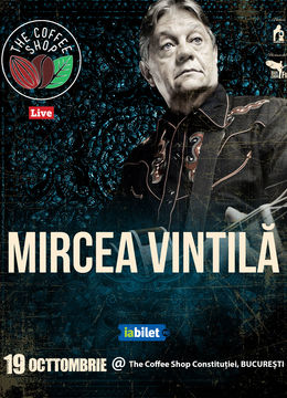 The Coffee Shop Music : Concert Mircea Vintilă