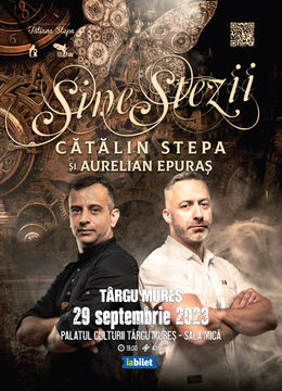 Târgu Mureș: Sinestezii - Concert Cătălin Stepa & Aurelian Epuraș