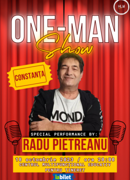 Constanța: One-Man Show cu Radu Pietreanu - "Turneu Național"