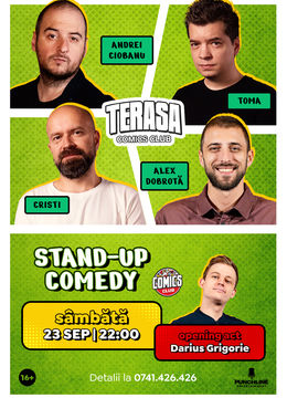 Stand-up cu Cristi, Toma, Ciobanu și Dobrotă pe Terasa ComicsClub!