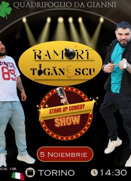Torino: Stand-up comedy cu Ramore și Ionuț Țigănescu