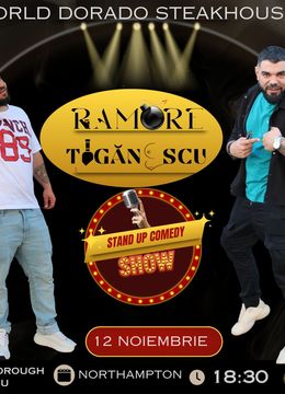 Northampton: Stand-up comedy cu Ramore și Ionuț Țigănescu