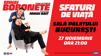 Stand up comedy cu Mihai Bobonete - Sfaturi de Viață
