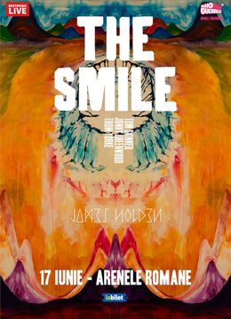 Concert The Smile la Arenele Romane