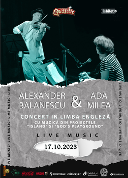 Concert Alexander Bălănescu & Ada Milea | Quantic