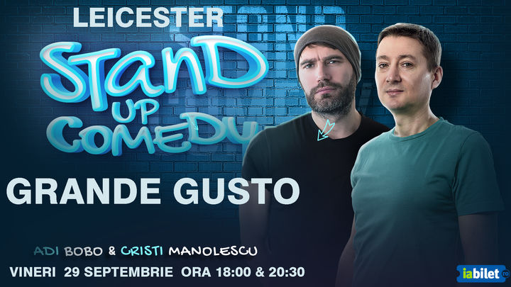 Leicester: Stand-up Comedy - Adi Bobo si Cristi Manolescu