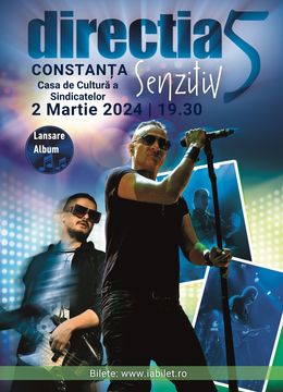 Concert Direcția 5 Senzitiv Live în Constanța