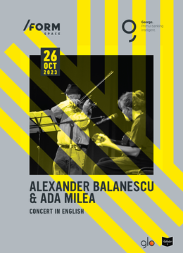Alexander Balanescu & Ada Milea at /FORM Space | Now in English