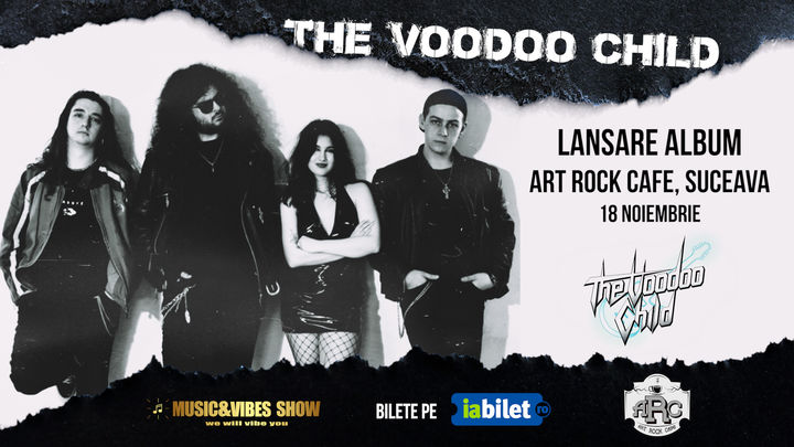 Suceava: The Voodoo Child - Stuck in Time Tour