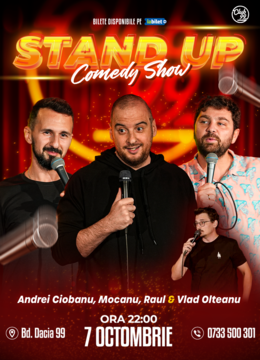 Stand Up Comedy cu Andrei Ciobanu, Mocanu, Raul Gheba - Vlad Olteanu la Club 99