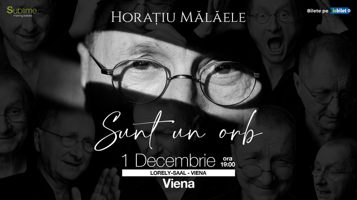 Viena: Horatiu Malaele - Sunt un Orb