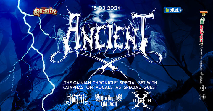 ANCIENT – ‘The Cainian Chronicle’ Special Show + MTBA | Quantic