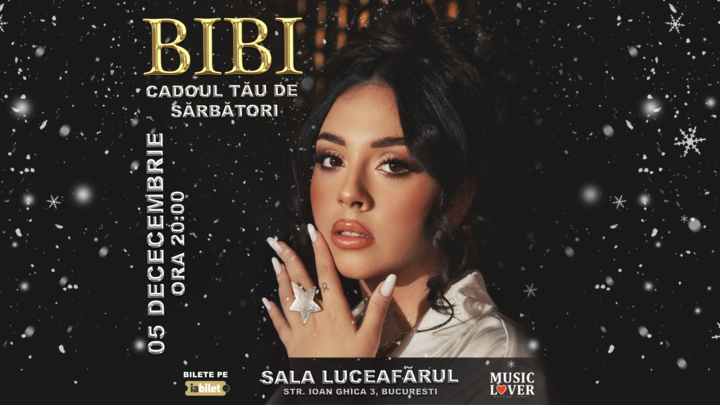 Concert Bibi - Cadou de Sarbatori