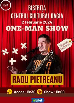 Bistrița: One-Man Show cu Radu Pietreanu - "Turneu Național"