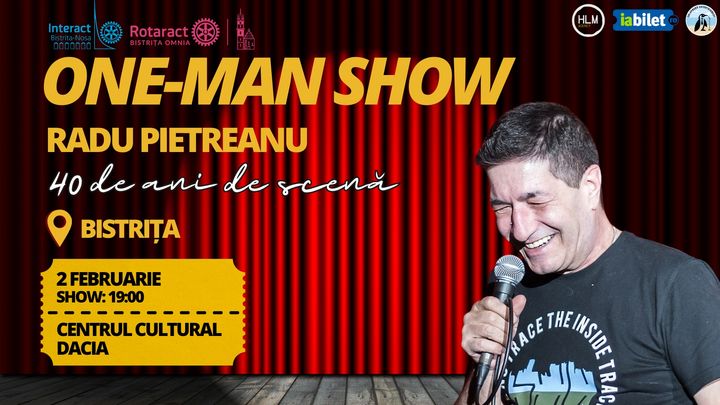 Bistrița: One-Man Show cu Radu Pietreanu - "Turneu Național"