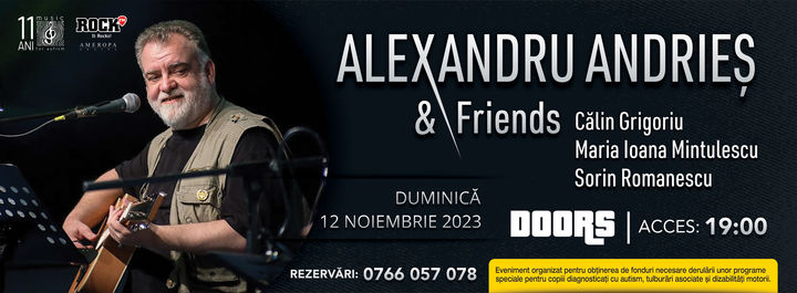 Constanţa: Concert Alexandru Andrieş & Friends