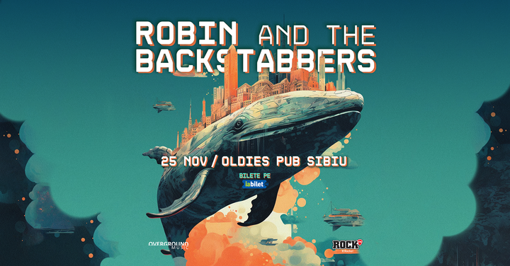 Sibiu: Concert Robin and the Backstabbers