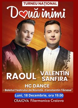 Craiova: Doua Inimi – Raoul & Valentin Sanfira