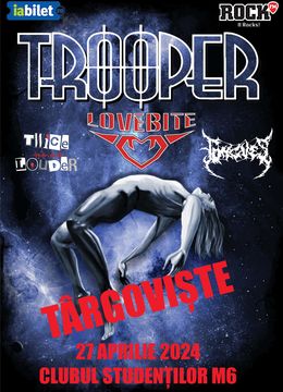Targoviste: Concert Trooper