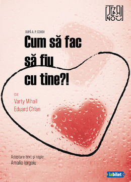 Cum să fac să fiu cu tine?!