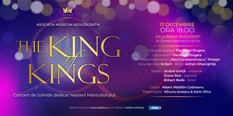 Concert de Colinde – “The King Of Kings”
