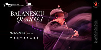 Timișoara: Concert extraordinar Balanescu Quartet