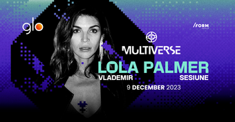 Multiverse w/ Lola Palmer at /FORM Space