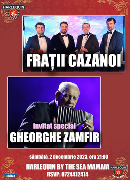 Mamaia: Fratii Cazanoi - invitat special Gheorghe Zamfir