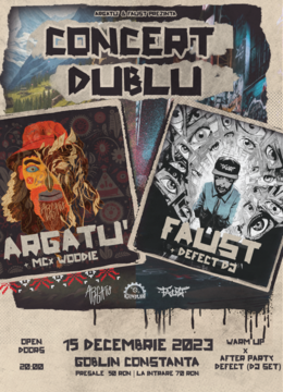 Constanța: Argatu' & MCx Woodie | Faust & Defect (DJ)
